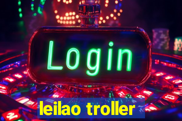 leilao troller